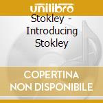 Stokley - Introducing Stokley cd