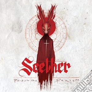 Seether - Poison The Parish cd musicale di Seether
