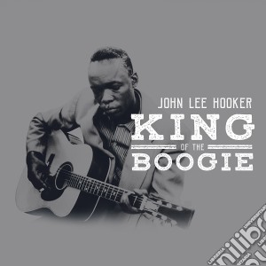 John Lee Hooker - King Of The Boogie (5 Cd) cd musicale di Hooker john lee