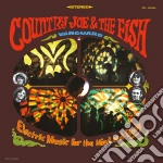 (LP Vinile) Country Joe & The Fish - Electric Music For The Mind & Body vinile