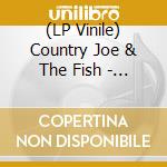 (LP Vinile) Country Joe & The Fish - I Feel Like I'm-Fixin' To vinile