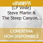 (LP Vinile) Steve Martin & The Steep Canyon Rangers - The Long-Awaited Album vinile
