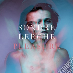 Sondre Lerche - Pleasure cd musicale di Sondre Lerche