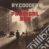 Ry Cooder - The Prodigal Son cd