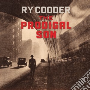 (LP Vinile) Ry Cooder - The Prodigal Son lp vinile di Ry Cooder