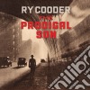 (LP Vinile) Ry Cooder - The Prodigal Son cd