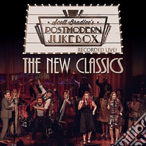 Scott Bradlee's Postmodern Jukebox - The New Classics (Cd+Dvd) cd musicale di Scott Bradlee's Postmodern Jukebox