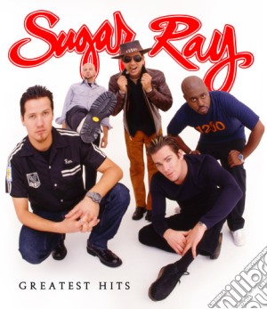 Sugar Ray - Greatest Hits cd musicale di Sugar Ray