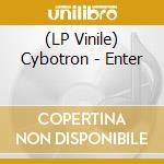 (LP Vinile) Cybotron - Enter vinile