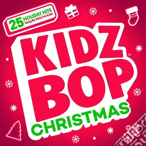 Kidz Bop Kids - Kidz Bop Christmas cd musicale di Kidz Bop Kids