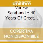 Varese Sarabande: 40 Years Of Great Film Music (2 Cd) cd musicale di Varese Sarabande