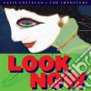 Elvis Costello & The Imposters - Look Now (Deluxe) (2 Cd) cd musicale di Elvis Costello