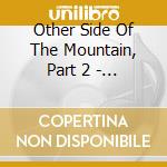 Other Side Of The Mountain, Part 2 - Ost cd