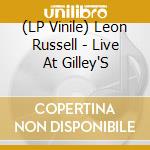 (LP Vinile) Leon Russell - Live At Gilley'S vinile