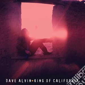 Dave Alvin - King Of California cd musicale