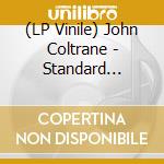 (LP Vinile) John Coltrane - Standard Coltrane (Translucent Blue Vinyl) vinile