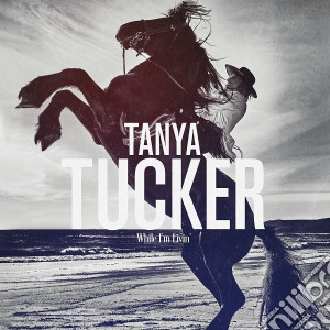 (LP Vinile) Tanya Tucker - While I'M Livin' lp vinile