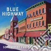 Blue Highway - Somewhere Far Away: Silver Anniversary cd
