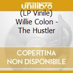 (LP Vinile) Willie Colon - The Hustler vinile