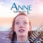 Amin Bhatia & Ari Posner - Anne With An E (Music From The Netflix Original Series) cd