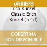 Erich Kunzel: Classic Erich Kunzel (5 Cd) cd