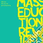 (LP Vinile) Nina Kraviz Presents Masseduction Rewired vinile