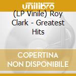 (LP Vinile) Roy Clark - Greatest Hits vinile