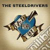 Steeldrivers - Bad For You cd