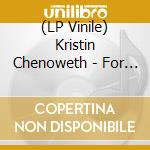 (LP Vinile) Kristin Chenoweth - For The Girls lp vinile