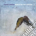 Sarah Jarosz - World On The Ground cd