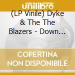(LP Vinile) Dyke/The Blazers - Down On Funky Broadway (2 Lp) (Rsd 2021) vinile