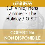 (LP Vinile) Hans Zimmer - The Holiday / O.S.T. vinile