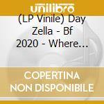 (LP Vinile) Day Zella - Bf 2020 - Where Does The Devil Hide (12