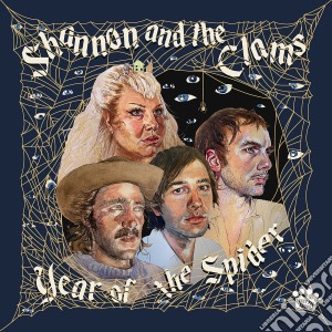 Shannon & The Clams - Year Of The Spider cd musicale