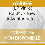 (LP Vinile) R.E.M. - New Adventures In Hi-Fi (25Th Anniversary Edition) (2 Lp) vinile