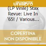 (LP Vinile) Stax Revue: Live In '65! / Various (2 Lp) vinile