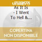 As It Is - I Went To Hell & Back cd