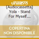 (Audiocassetta) Yola - Stand For Myself [Cassette] (Transparent Pink Shell, Indie-Retail Exclusive) cd musicale