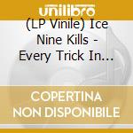 (LP Vinile) Ice Nine Kills - Every Trick In The Book vinile