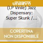 (LP Vinile) Jazz Dispensary: Super Skunk / Various (Opaque Red Vinyl) (Rsd 2022) vinile