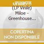 (LP Vinile) Miloe - Greenhouse (Indie Exclusive) lp vinile