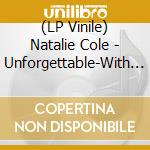 (LP Vinile) Natalie Cole - Unforgettable-With Love Natalie Cole (Color Vinyl) (2 Lp) vinile