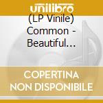 (LP Vinile) Common - Beautiful Revolution Pt 2 vinile
