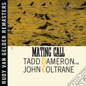 Tadd Dameron / John Coltrane - Mating Call cd musicale di DAMERON/COLTRANE