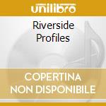 Riverside Profiles cd musicale di EVANS BILL