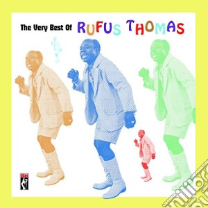 Rufus Thomas - Very Best Of cd musicale di Rufus Thomas