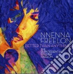 Nnenna Freelon - Better Than Anything