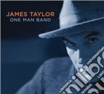 James Taylor - One Man Band (Cd+Dvd)