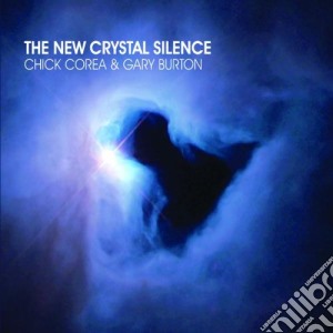 Chick Corea / Gary Burton - The New Crystal Silence (2 Cd) cd musicale di COREA/BURTON