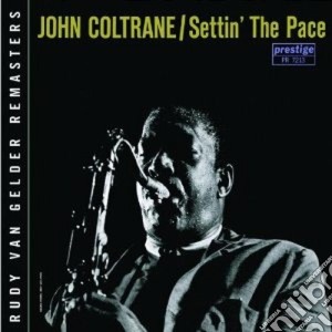 John Coltrane - Settin The Pace cd musicale di John Coltrane